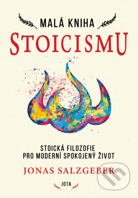 Malá kniha stoicismu - Jonas Salzgeber