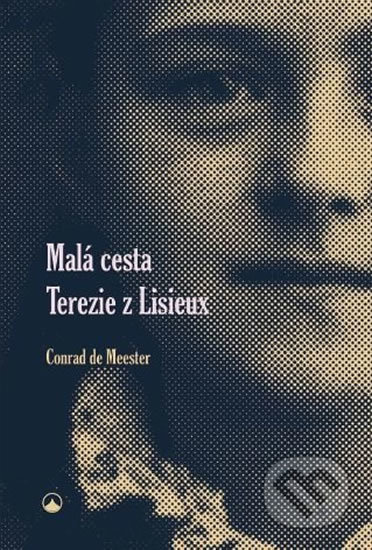 Malá cesta Terezie z Lisieux