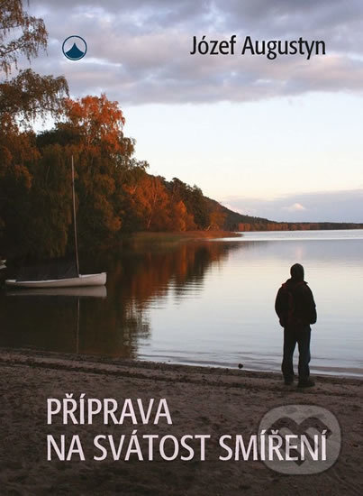 Příprava na svátost smíření - Józef Augustyn - kniha z kategorie Odborné a naučné