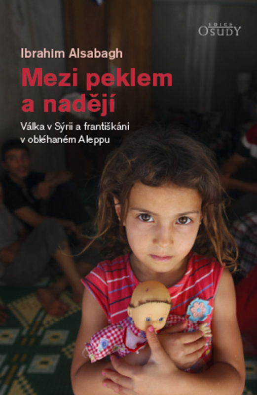 Mezi peklem a nadějí - Ibrahim	 Alsabagh