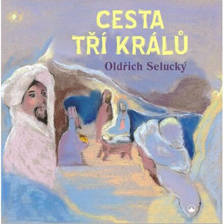 Cesta tří králů