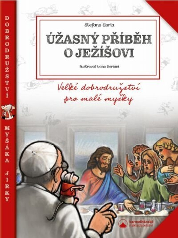 Úžasný příběh o Ježíšovi - Stefano Gorla