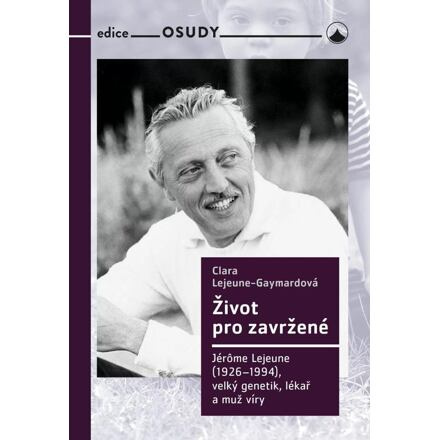 Život pro zavržené - Clara Lejeune Gaymordová