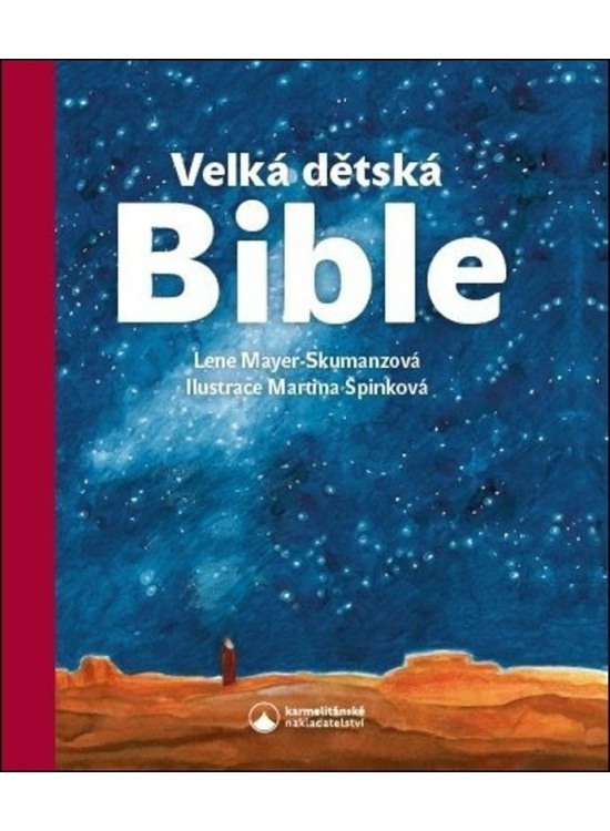Velká dětská Bible - Lene Mayer-Skumanzová
