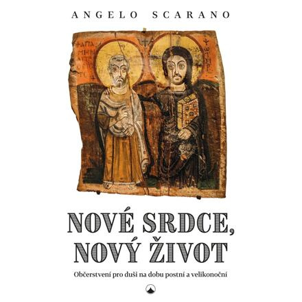Nové srdce, nový život - Angelo Scarano