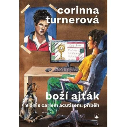 Boží ajťák - Corinna Turnerová