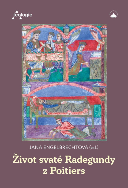 Život svaté Radegundy z Poitiers