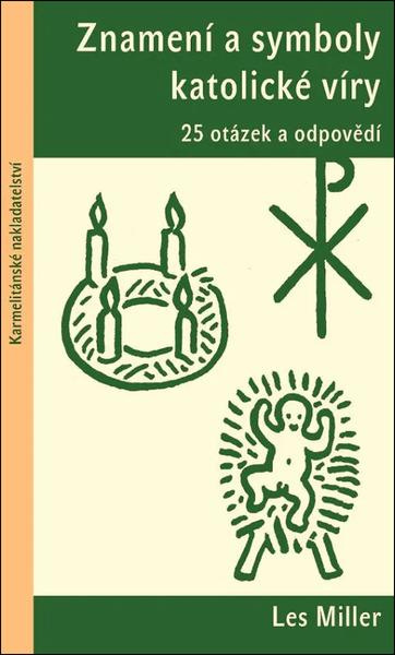 Znamení a symboly katolické víry -  Les Miller
