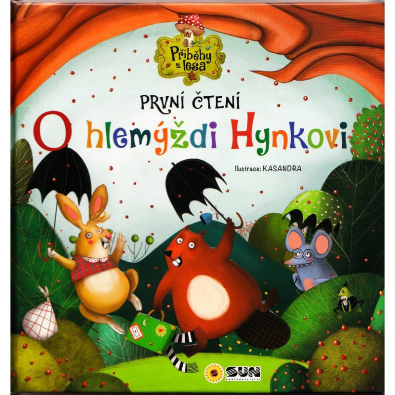 O Hlemýždi Hynkovi - První čteni NAKLADATELSTVÍ SUN s.r.o.