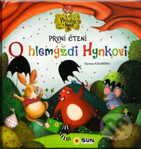 O Hlemýždi Hynkovi - První čteni NAKLADATELSTVÍ SUN s.r.o.