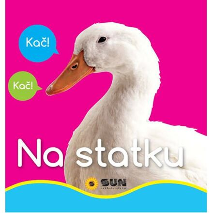 Na statku - Moje první obrázky NAKLADATELSTVÍ SUN s.r.o.