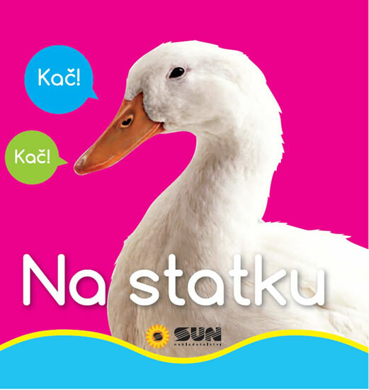 Na statku - Moje první obrázky NAKLADATELSTVÍ SUN s.r.o.