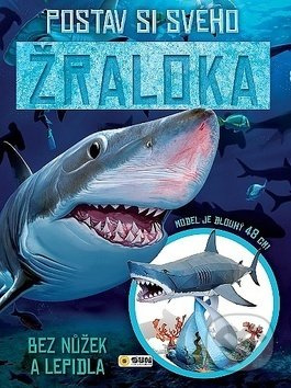 Postav si svého žraloka bez nůžek a lepidla (Model je dlouhý 48 cm)