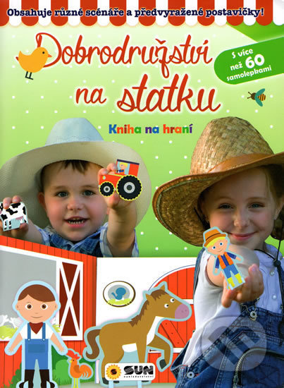 dobrodružství na statku - Kniha na hraní NAKLADATELSTVÍ SUN s.r.o.