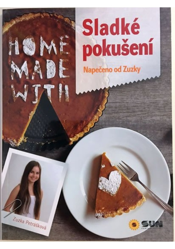 Sladké pokušení - napečeno od Zuzky - Zuzana Petrášková