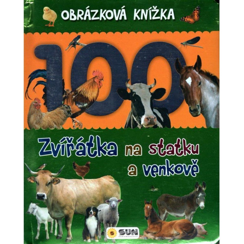Obrázková knížka - Zvířátka na statku a venkově - Dita Křišťanová