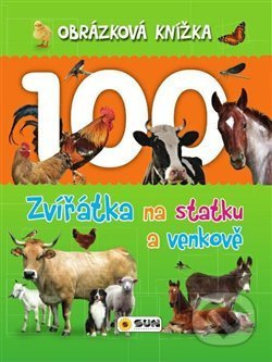 Obrázková knížka - Zvířátka na statku a venkově - Dita Křišťanová