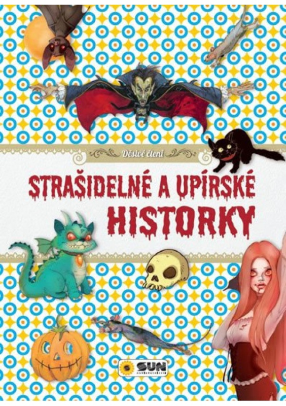 Strašidelné a upírské historky