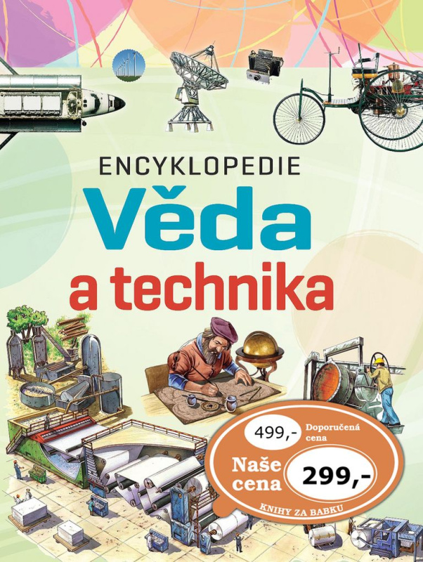 Encyklopedie Věda a technika - kniha z kategorie Naučné knihy