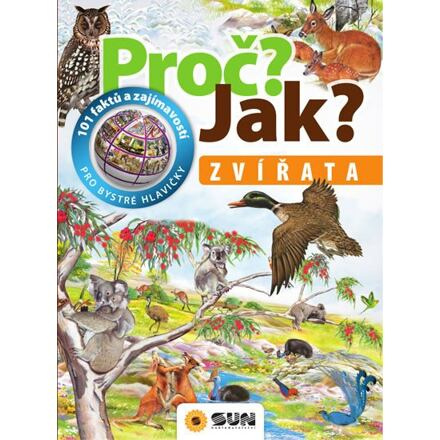 Proč? Jak? Zvířata