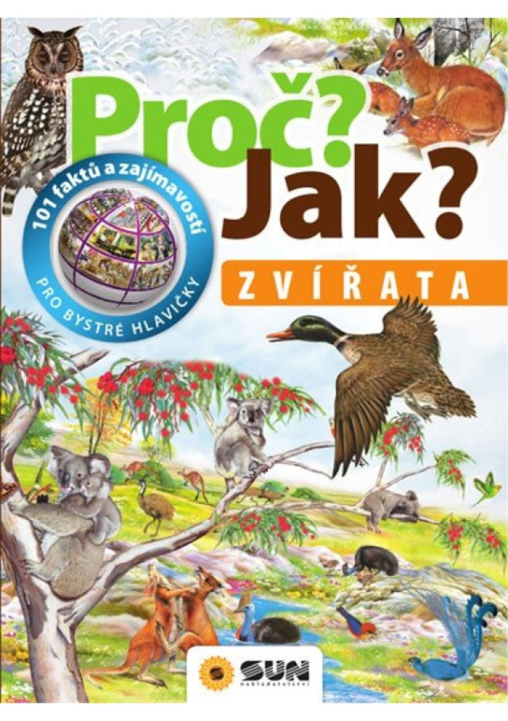 Proč? Jak? Zvířata