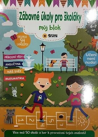 Zábavné úkoly pro školáky 6-7 let NAKLADATELSTVÍ SUN s.r.o.