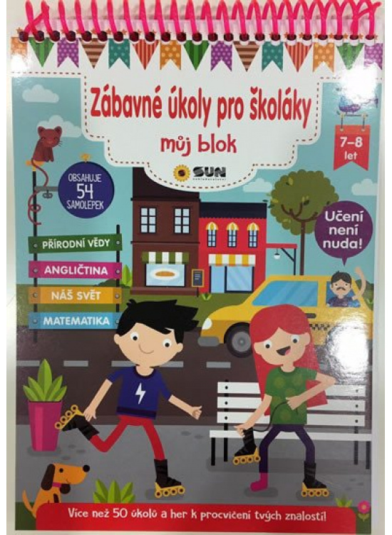 Zábavné úkoly pro školáky 7-8 let NAKLADATELSTVÍ SUN s.r.o.
