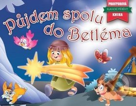 Půjdem spolu do Betléma - kniha z kategorie Pro děti