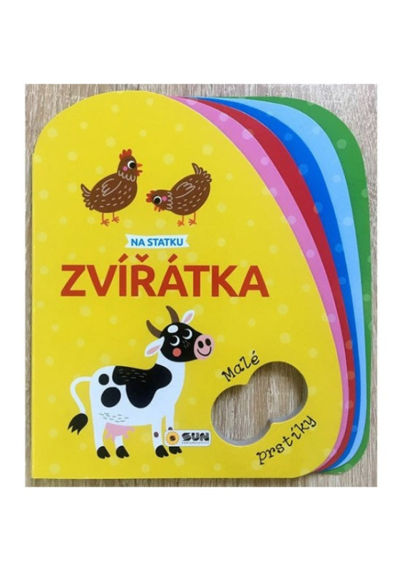 Zvířátka na statku - Malé prstíky NAKLADATELSTVÍ SUN s.r.o.