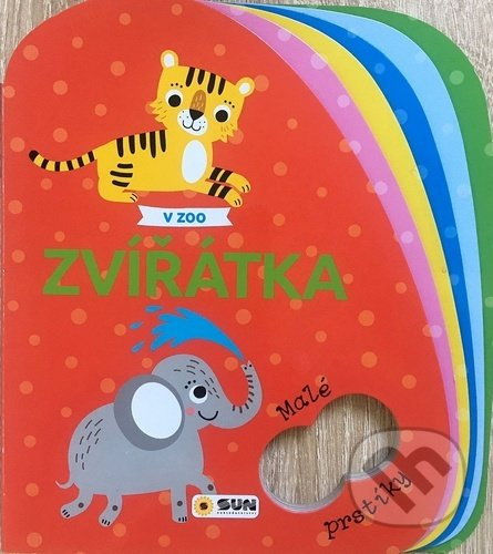 Zvířátka v ZOO - Malé prstíky NAKLADATELSTVÍ SUN s.r.o.