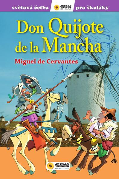 Don Quiote de La Mancha - Miguel de Cervantes