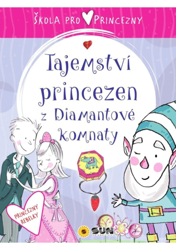 Škola pro princezny-Tajemství diamantové komnaty - Ana Serna Vara