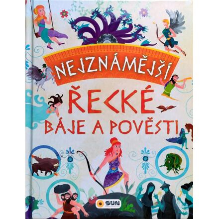 Nejznámější řecké báje a pověsti - José Morán