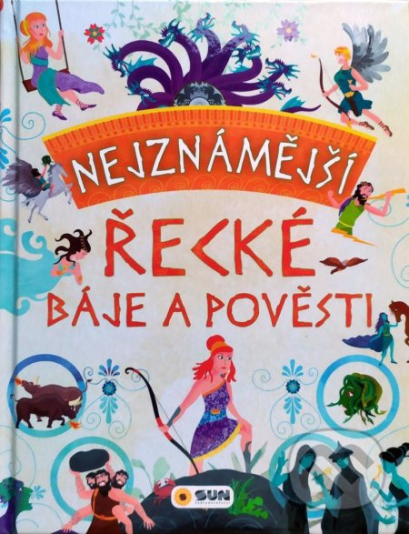 Nejznámější řecké báje a pověsti - José Morán