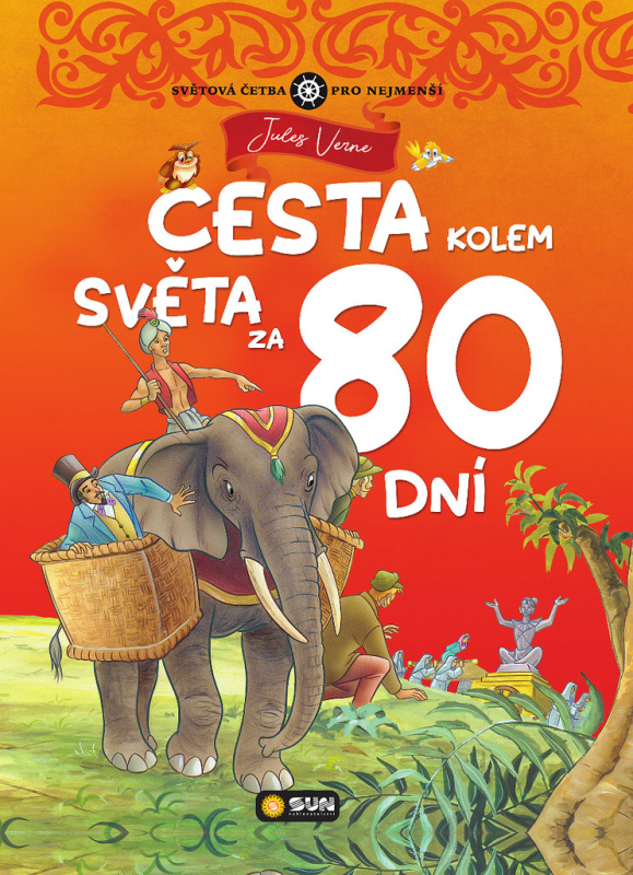 Cesta kolem světa za 80 dní - zjednodušená světová četba - Jules Verne