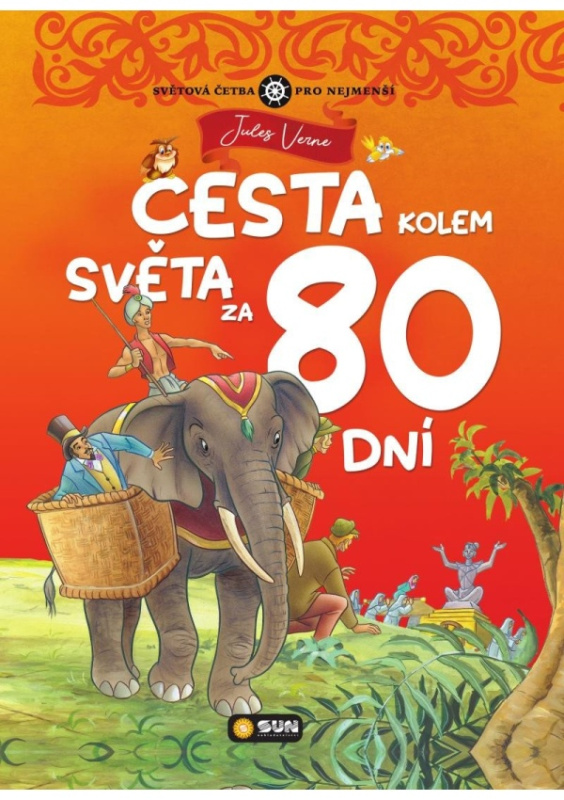 Cesta kolem světa za 80 dní - zjednodušená světová četba - Jules Verne