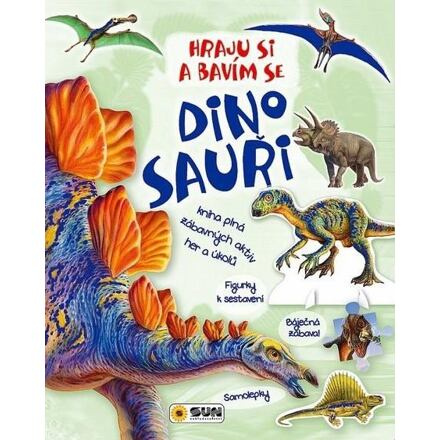 Dinosauři - hraju si, bavím se