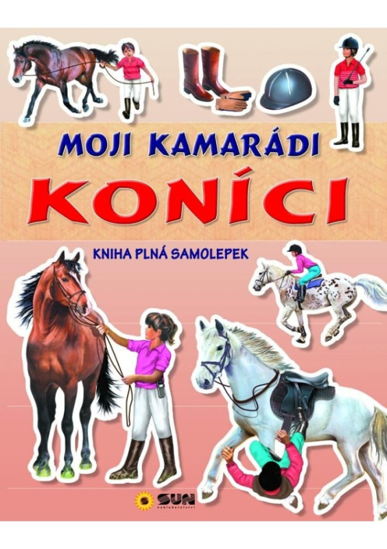 Moji kamarádi koníci