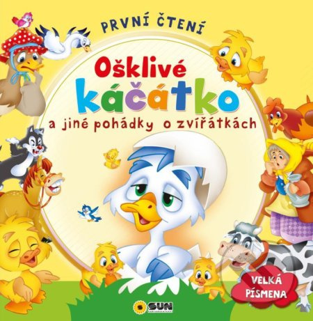 Ošklivé káčátko a jiné pohádky o zvířátkách