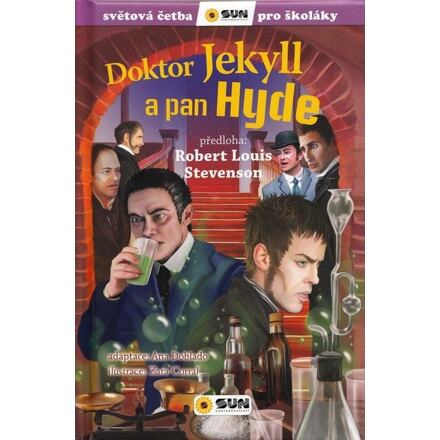 Doktor Jekyll a pan Hyde - Robert Louis Stevenson, Ana Dablado