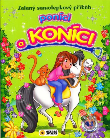 Zelený samolepkový příběh - Poníci a koníci