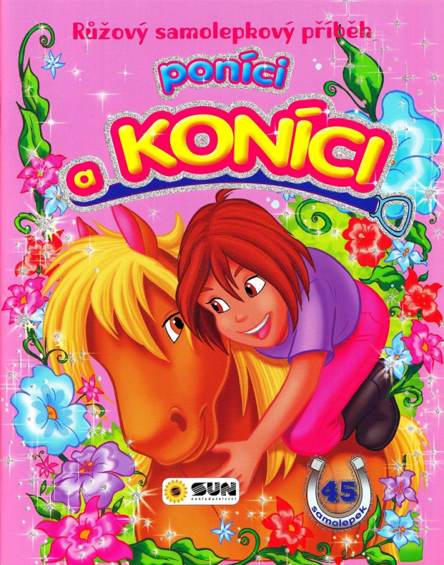 Růžový samolepkový příběh - Poníci a koníci