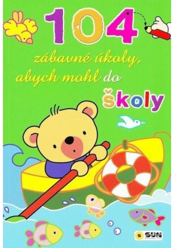 104 zábavné úkoly abych mohl do školy