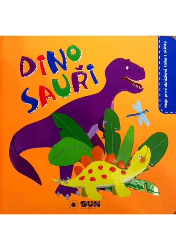 Dinosauři - moje první obrázková kniha s okénky