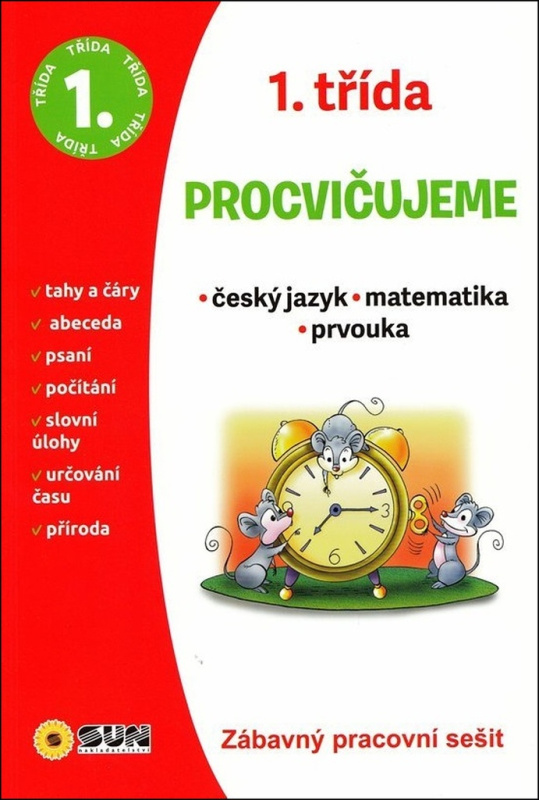 1.třída ČJ Matematika Prvouka SUN