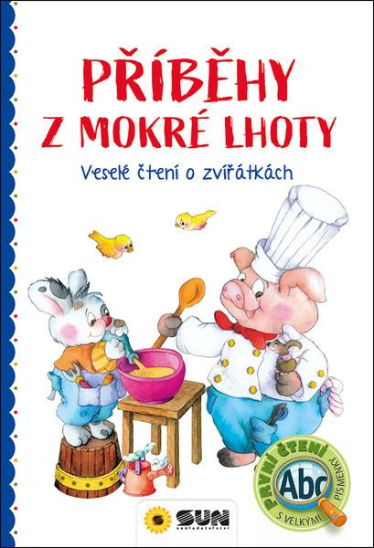 Příběhy z Mokré Lhoty -  Autor Neuveden