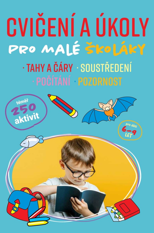 Cvičení a úkoly pro malé školáky (Tahy a čáry, soustředění, počítání, pozornost) - kniha z kategorie Úkoly pro děti