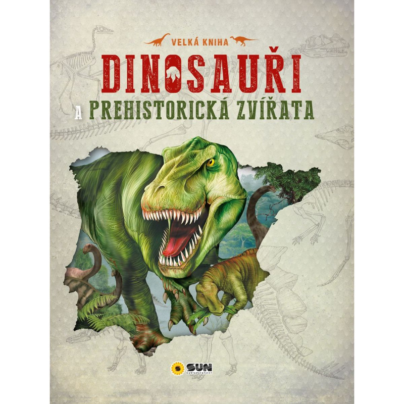 Dinosauři a prehistorická zvířata