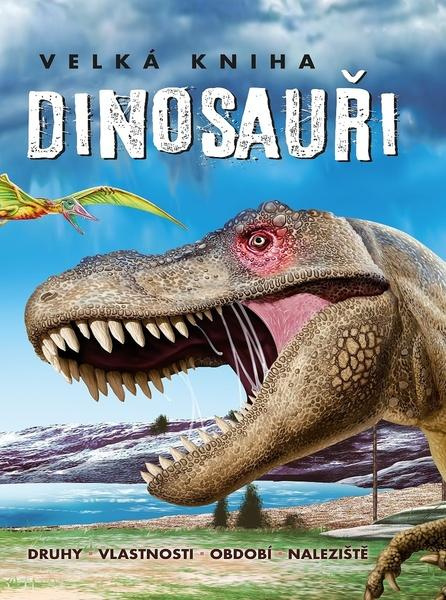 PEMIC Velká kniha Dinosauři