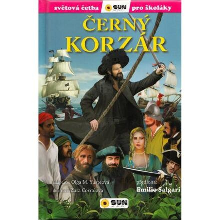 Černý korzár (edice Světová četba pro školáky) - Emilio Salgari, Olga M. Yusteová